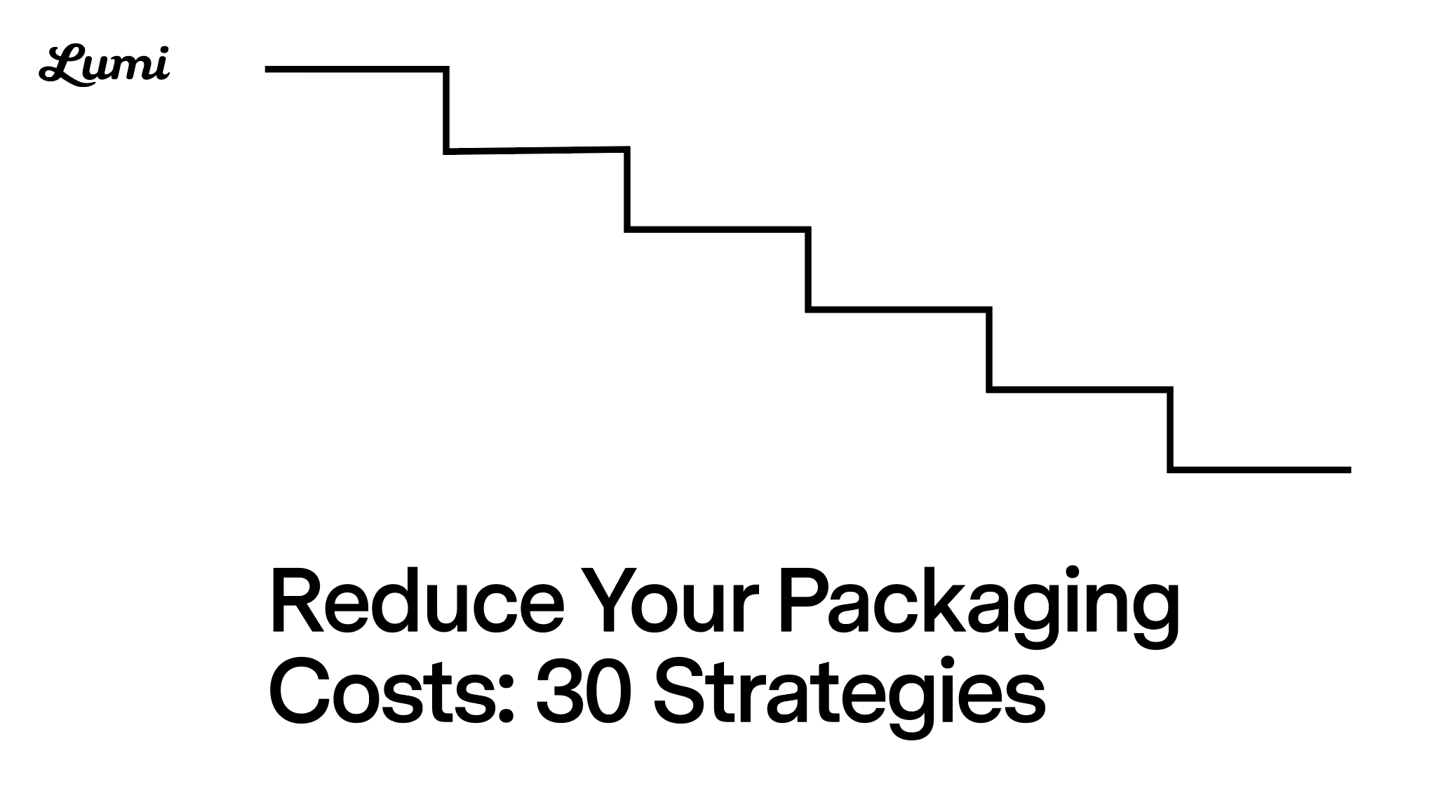 Thumb1 lumi reduce packaging costs guide 1